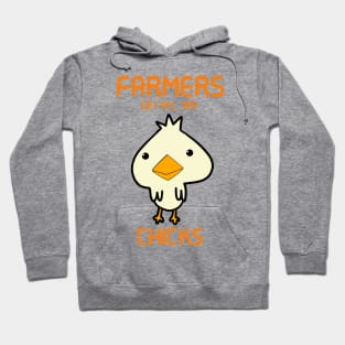 Farmers Get All The Chicks Hoodie